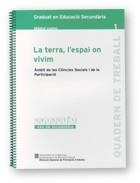 TERRA L'ESPAI ON VIVIM, LA (GRADUI'S MODUL COMU 1 Q.TREBALL) | 9788439358909 | Llibreria La Gralla | Llibreria online de Granollers