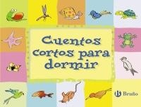 CUENTOS CORTOS PARA DORMIR | 9788421690918 | DOUMERC VÁZQUEZ, BEATRIZ/GARCÍA FRANCO, PEDRO MARÍA | Llibreria La Gralla | Librería online de Granollers
