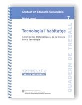 TECNOLOGIA I HABITATGE (GRADUI'S MODUL COMU 7 Q. DE TREBALL) | 9788439358985 | Llibreria La Gralla | Llibreria online de Granollers