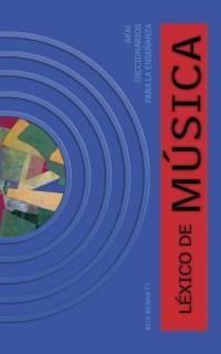 LEXICO DE MUSICA | 9788446011293 | BENNET, ROY | Llibreria La Gralla | Llibreria online de Granollers