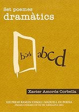 SET POEMES DRAMATICS | 9788496035232 | AMOROS CORBELLA, XAVIER | Llibreria La Gralla | Llibreria online de Granollers