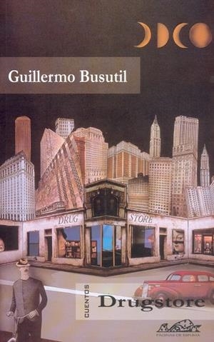 DRUGSTORE CUENTOS | 9788495642257 | BUSUTIL, GUILLERMO | Llibreria La Gralla | Librería online de Granollers