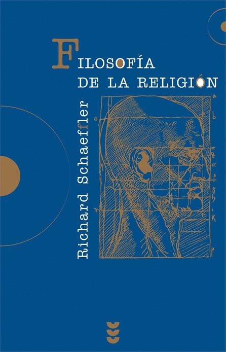 FILOSOFIA DE LA RELIGION | 9788430114801 | SCHAEFFLER, RICHARD | Llibreria La Gralla | Librería online de Granollers