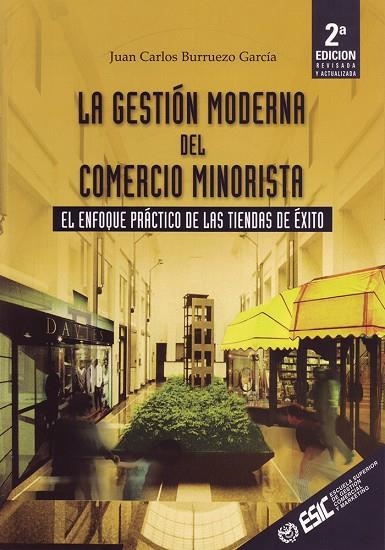 GESTION MODERNA DEL COMERCIO MINORISTA | 9788473563345 | BURRUEZO GARCIA, JUAN CARLOS | Llibreria La Gralla | Librería online de Granollers