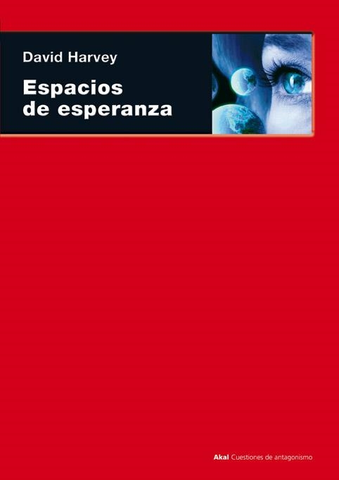 ESPACIOS DE ESPERANZA | 9788446016380 | HARVEY, DAVID | Llibreria La Gralla | Llibreria online de Granollers