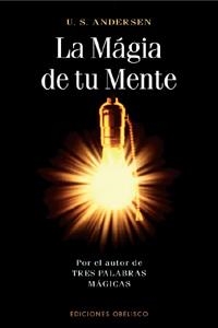MAGIA DE TU MENTE, LA | 9788477208853 | ANDERSEN, U.S. | Llibreria La Gralla | Llibreria online de Granollers