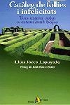 CATALEG DE FOLLIES I INFELICITATS | 9788473068192 | JORDA LAPUYADE, LLUIS | Llibreria La Gralla | Llibreria online de Granollers