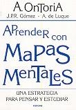 APRENDER CON MAPAS MENTALES | 9788427714090 | ONTORIA, A. / GOMEZ, J.P.R. / LUQUE, A. DE | Llibreria La Gralla | Llibreria online de Granollers