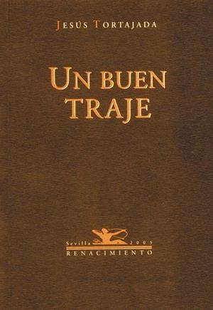 BUEN TRAJE, UN | 9788484720829 | TORTAJADA, JESUS | Llibreria La Gralla | Llibreria online de Granollers