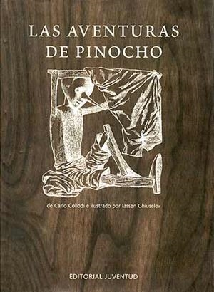 AVENTURAS DE PINOCHO, LAS (EDICION ESPECIAL 120 ANIVERSARIO) | 9788426132895 | COLLODI, CARLO / GHIUSELEV, IASSEN | Llibreria La Gralla | Librería online de Granollers