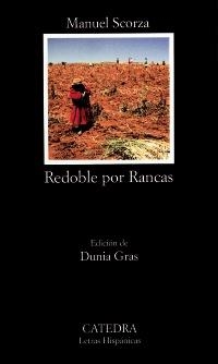 REDOBLE POR RANCAS (LETRAS HISPANICAS 534) | 9788437620107 | SCORZA, MANUEL | Llibreria La Gralla | Librería online de Granollers