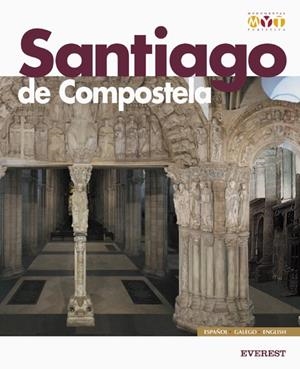 SANTIAGO DE COMPOSTELA MONUMENTAL Y ARTISTICA (ESP/GAL/ANG) | 9788424103750 | EVA VEIGA | Llibreria La Gralla | Llibreria online de Granollers