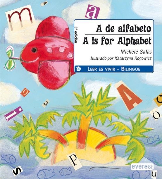 A DE ALFABETO / A IS FOR ALPHABET (BILINGÜE) | 9788424185961 | SALAS, MICHELE / ROGOWICZ, KATARZYNA | Llibreria La Gralla | Llibreria online de Granollers