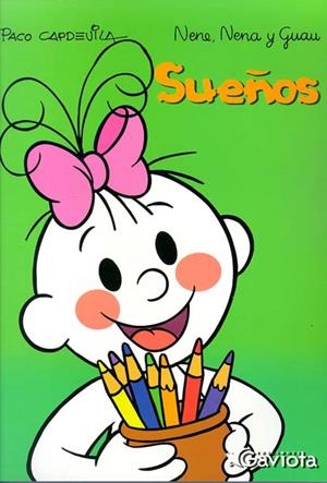 SUEÑOS (NENE NENA Y GUAU) | 9788439214427 | CAPDEVILA, PACO | Llibreria La Gralla | Llibreria online de Granollers