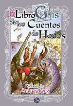 LIBRO GRIS DE LOS CUENTOS DE HADAS, EL | 9788488066275 | LANG, ANDREW | Llibreria La Gralla | Librería online de Granollers
