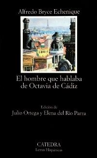 HOMBRE QUE HABLABA DE OCTAVIA DE CADIZ, EL (L.HISPANICAS 494 | 9788437620503 | BRYCE ECHENIQUE, ALFREDO | Llibreria La Gralla | Llibreria online de Granollers