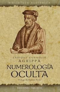 NUMEROLOGIA OCULTA (BIBLIOTECA ESOTERICA) | 9788477209928 | CORNELIO AGRIPPA, ENRIQUE | Llibreria La Gralla | Librería online de Granollers
