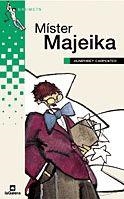 MISTER MAJEIKA (GRUMETS 155 - 10 ANYS) | 9788424695651 | CARPENTER, HUMPHREY | Llibreria La Gralla | Llibreria online de Granollers