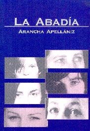 ABADIA, LA (SALIR DEL ARMARIO 45) | 9788495346339 | APELLANIZ, ARANCHA | Llibreria La Gralla | Librería online de Granollers