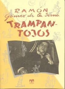 TRAMPANTOJOS C-30 | 9788489142589 | GOMEZ DE LA SERNA, RAMON | Llibreria La Gralla | Llibreria online de Granollers