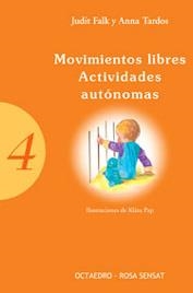 MOVIMEINTOS LIBRES ACTIVIDADES AUTONOMAS | 9788480635646 | FALK, JUDIT / TARDOS, ANNA | Llibreria La Gralla | Librería online de Granollers