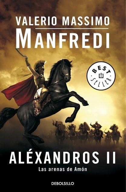 ALEXANDROS II LAS ARENAS DE AMON (DEBOLS!LLO BESTSELLER | 9788497594417 | MANFREDI, VALERIO MASSIMO | Llibreria La Gralla | Llibreria online de Granollers