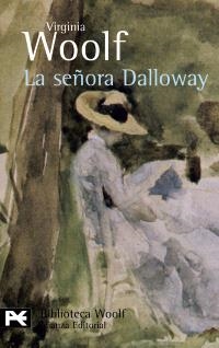 SEÑORA DALLOWAY, LA (EL LIBRO DE BOLSILLO BA 0738) | 9788420655284 | WOOLF, VIRGINIA | Llibreria La Gralla | Librería online de Granollers