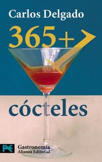 365 + COCTELES (LIBRO BOLSILLO LP 7213) | 9788420655291 | DELGADO, CARLOS | Llibreria La Gralla | Librería online de Granollers