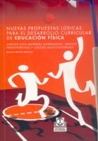 NUEVAS PROPUESTAS LUDICAS PARA EL DESARROLLO CURRICULAR | 9788480196994 | MENDEZ GIMENEZ, ANTONIO | Llibreria La Gralla | Librería online de Granollers