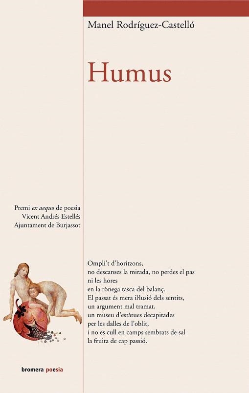 HUMUS (BROMERA POESIA 53) | 9788476607183 | RODRIGUEZ CASTELLO, MANEL | Llibreria La Gralla | Llibreria online de Granollers
