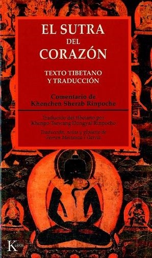 SUTRA DEL CORAZON, EL | 9788472455221 | RINPOCHE, KHENCHEN SHERAB | Llibreria La Gralla | Llibreria online de Granollers