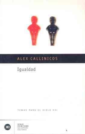 IGUALDAD (TEMAS PARA EL S.XXI 3) | 9788432311208 | CALLINICOS, ALEX | Llibreria La Gralla | Librería online de Granollers