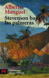 STEVENSON BAJO LAS PALMERAS (LIBRO DE BOLSILLO L5626) | 9788420655383 | MANGUEL, ALBERTO | Llibreria La Gralla | Librería online de Granollers