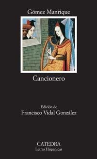 CANCIONERO (LETRAS HISPANICAS 541) | 9788437620442 | GOMEZ MANRIQUE | Llibreria La Gralla | Librería online de Granollers