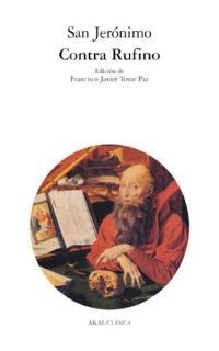 CONTRA RUFINO (AKAL CLASICA 71) | 9788446018612 | SAN JERONIMO | Llibreria La Gralla | Librería online de Granollers