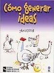 COMO GENERAR IDEAS | 9788480045612 | FOSTER, JACK | Llibreria La Gralla | Librería online de Granollers
