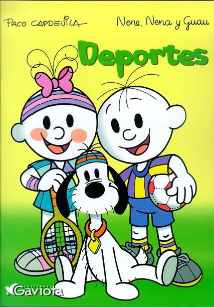 DEPORTES (NENE NENA Y GUAU) | 9788439214434 | CAPDEVILA, PACO | Llibreria La Gralla | Librería online de Granollers