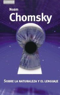 SOBRE LA NATURALEZA Y EL LENGUAJE | 9788483233436 | CHOMSKY, NOAM | Llibreria La Gralla | Librería online de Granollers