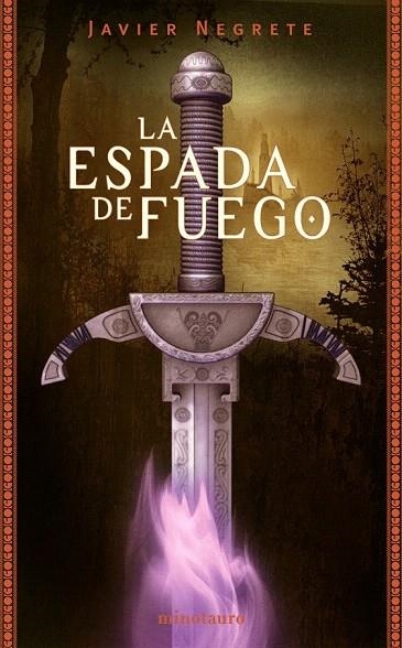 ESPADA DE FUEGO, LA (SAGA DE TRAMOREA I) | 9788445074527 | NEGRETE, JAVIER | Llibreria La Gralla | Librería online de Granollers