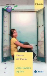 DIARIO DE PAULA ( PARALELO CERO, 42) | 9788421691915 | AYLLON, JOSE RAMON | Llibreria La Gralla | Librería online de Granollers