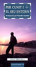PER CUNIT I EL SEU ENTORN (AZIMUT 48) | 9788496035423 | MIRO ILLA, JOSEP | Llibreria La Gralla | Llibreria online de Granollers