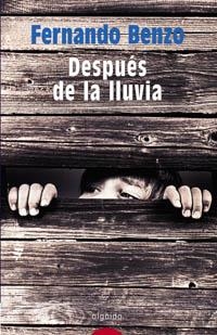 DESPUES DE LA LLUVIA (PREMIO CIUDAD DE MAJAHONDA) | 9788484332473 | BENZO, FERNANDO | Llibreria La Gralla | Llibreria online de Granollers