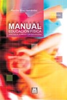 MANUAL DE EDUCACION FISICA ADAPTADA AL ALUMNADO CON DISCAPAC | 9788480196857 | RIOS HERNANDEZ, MERCHE | Llibreria La Gralla | Librería online de Granollers