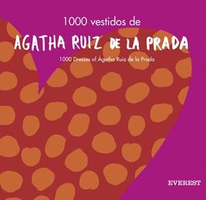 1000 VESTIDOS DE AGATHA RUIZ DE LA PRADA | 9788424185008 | ÁGATHA RUIZ DE LA PRADA | Llibreria La Gralla | Llibreria online de Granollers