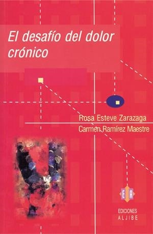 DESAFIO DEL DOLOR, EL | 9788497001007 | ESTEVE ZARAGOZA, ROSA / RAMIREZ MAESTRE, CARMEN | Llibreria La Gralla | Librería online de Granollers