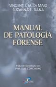 MANUAL DE PATOLOGIA FORENSE | 9788479785512 | MAIO, VINCENT J.M. DI / DANA, SUZANNA E. | Llibreria La Gralla | Llibreria online de Granollers