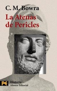 ATENAS DE PERICLES, LA (LIBRO DE BOLSILLO H4209) | 9788420655178 | BOWRA, C.M. | Llibreria La Gralla | Librería online de Granollers