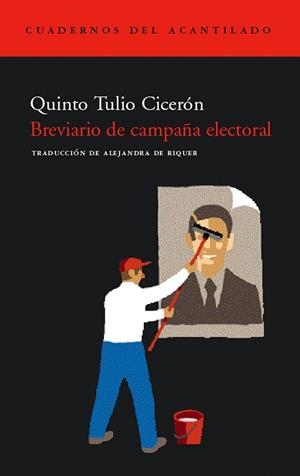 BREVIARIO DE CAMPAÑA ELECTORAL (CUADERNOS 2) | 9788496136182 | CICERON, QUINTO TULIO | Llibreria La Gralla | Llibreria online de Granollers