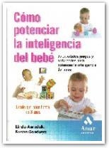 COMO POTENCIAR LA INTELIGENCIA DEL BEBE | 9788497350938 | ACREDOLO, LINDA / GOODWYN, SUSAN | Llibreria La Gralla | Llibreria online de Granollers