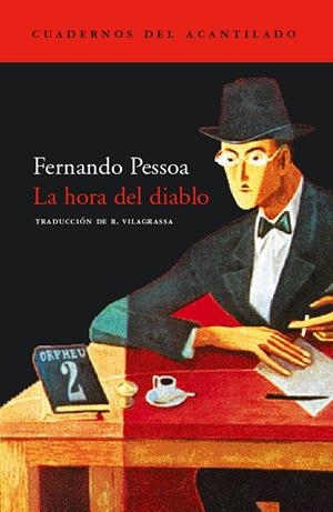 HORA DEL DIABLO, LA (CUADERNOS 1) | 9788496136175 | PESSOA, FERNANDO | Llibreria La Gralla | Llibreria online de Granollers